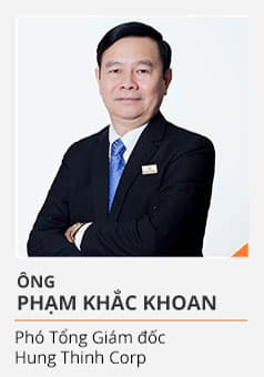 Ông PHẠM KHẮC KHOAN (Phó Tổng Giám đốc Hưng Thịnh Corp)