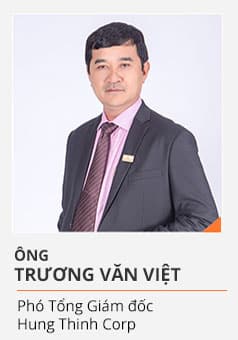 Ông TRƯƠNG VĂN VIỆT (Phó Tổng Giám đốc Hưng Thịnh Corp)