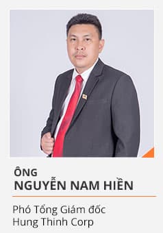 Ông NGUYỄN NAM HIỀN (Phó Tổng Giám đốc Hưng Thịnh Corp)