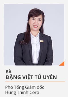 Bà ĐẶNG VIỆT TÚ UYÊN (Phó Tổng Giám đốc Hưng Thịnh Corp)